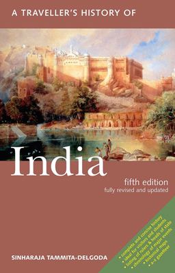 Traveller's History of India 4th 9781566564458 Front Cover