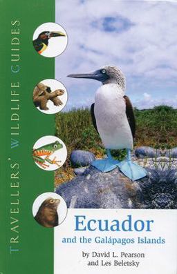 Ecuador and the Galapogos Islands (Traveller's Wildlife Guides) Traveller's Wildlife Guide  9781566565301 Front Cover