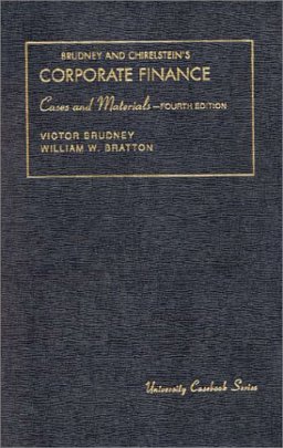Brudney and Chirelstien's Corporate Finance 4th 1993 9781566620598 Front Cover