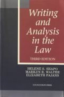 Writing and Analysis in the Law 3rd 1995 9781566622448 Front Cover