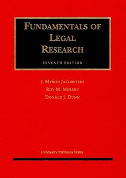 Fundamentals of Legal Research, 1998