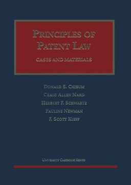 Principles of Patent Law 1st 1998 9781566626149 Front Cover