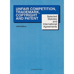 Unfair Competition, Trademark, Copyright and Pat. (Stat Supp