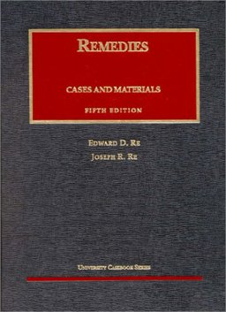 Cases and Materials on Remedies 5th 9781566627924 Front Cover