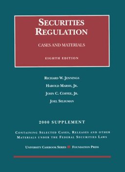 Supplement to Cases and Materials on Securities Regulation