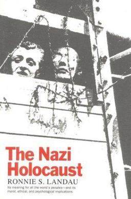 Nazi Holocaust  9781566630528 Front Cover