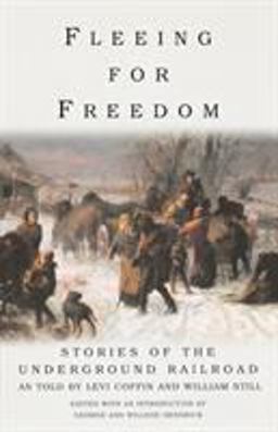 Fleeing for Freedom Stories of the Underground Railroad  9781566635462 Front Cover