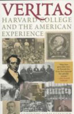 Veritas Harvard College and the American Experience  9781566637312 Front Cover