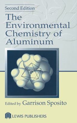 Environmental Chemistry of Aluminum 2nd 9781566700306 Front Cover