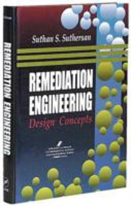 Remediation Engineering Design Concepts  9781566701372 Front Cover