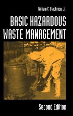 Basic Hazardous Waste Management 2nd 9781566701686 Front Cover