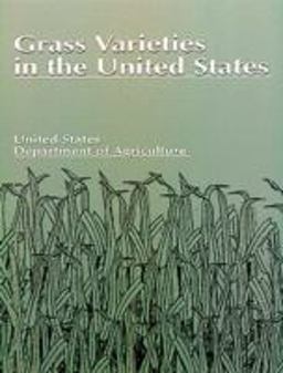 Grass Varieties in the United States 1st 1995 9781566701938 Front Cover