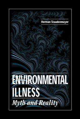 Environmental Illness Myth and Reality  9781566703055 Front Cover