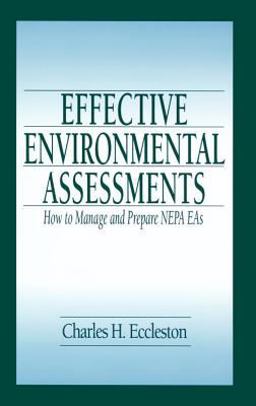 Effective Environmental Assessments How to Manage and Prepare NEPA EAs  9781566705592 Front Cover