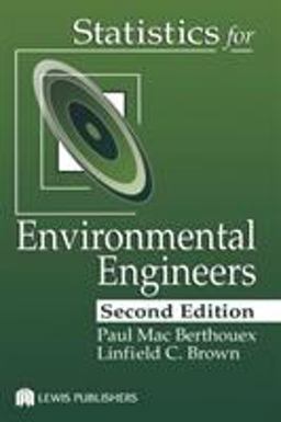 Statistics for Environmental Engineers 2nd 9781566705929 Front Cover