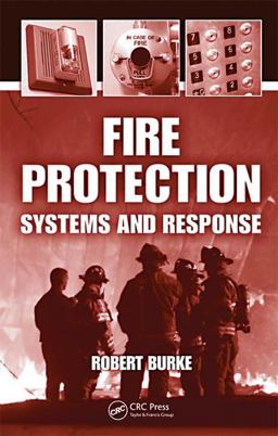 Fire Protection Systems and Response  9781566706223 Front Cover