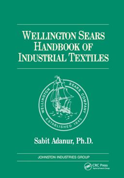 Wellington Sears Handbook of Industrial Textiles  9781566763400 Front Cover