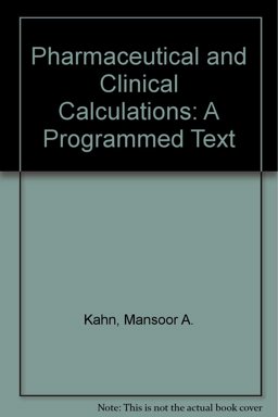 Pharmaceutical and Clinical Calculations  9781566764315 Front Cover