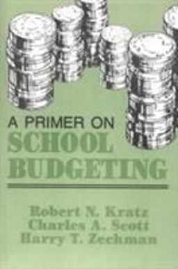 Primer on School Budgeting  9781566766395 Front Cover