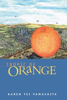 Tropic of Orange  9781566890649 Front Cover