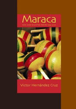 Maraca New and Selected Poems, 1965-2000  9781566891226 Front Cover
