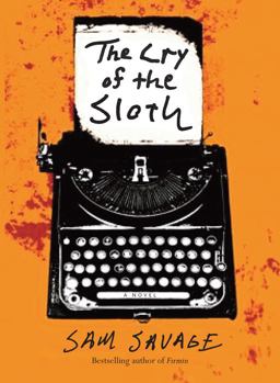 Cry of the Sloth  9781566892315 Front Cover