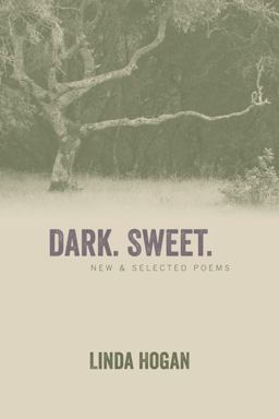 Dark. Sweet New and Selected Poems  9781566893510 Front Cover