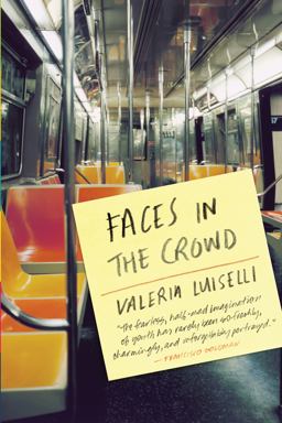 Faces in the Crowd  9781566893541 Front Cover