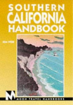 Sourthern California Including Greater Los Angeles, Disneyland, San Diego, Death Valley and Other Desert Parks  9781566911023 Front Cover