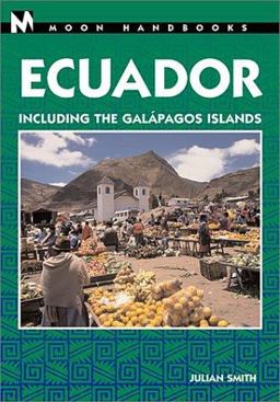 Ecuador Including the Galapagos Islands 2nd 9781566913386 Front Cover