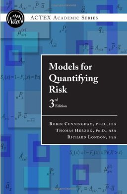 Models for Quantifying Risk: 3rd 9781566986731 Front Cover