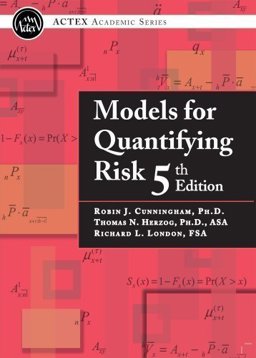 Models for Quantifying Risk 5th 9781566989336 Front Cover