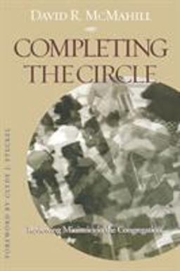 Completing the Circle Reviewing Ministries in the Congregation  9781566992787 Front Cover