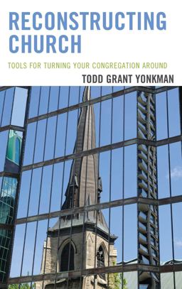 Reconstructing Church Tools for Turning Your Congregation Around  9781566997621 Front Cover