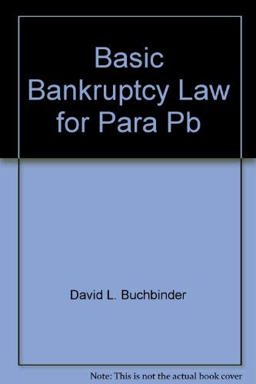 Basic Bankruptcy Law for Paralegals Forms Manual