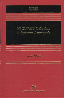 Secured Credit A Systems Approach 2nd 9781567066920 Front Cover