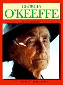 Georgia O'Keeffe Georgia O'Keeffe