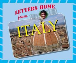 Letters Home from Italy