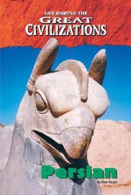 Life in Ancient Persia