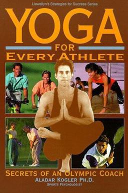 Yoga for Every Athlete 2nd 9781567183870 Front Cover
