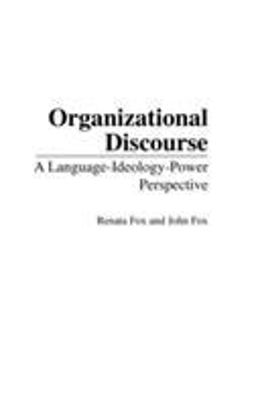 Organizational Discourse Organizational Discourse