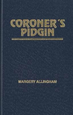 Coroner's Pidgin
