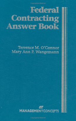 Federal Contracting Answer Book  9781567261059 Front Cover