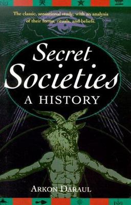 Secret Societies : A History  9781567312911 Front Cover