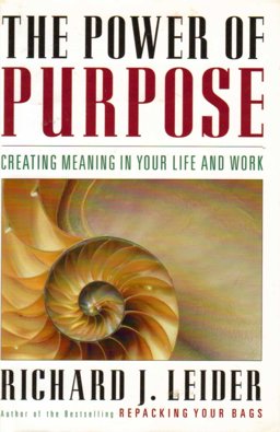The Power of Purpose