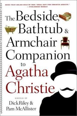The Bedside, Bathtub and Armchair Companion to Agatha Christie