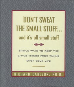 Don't Sweat the Small Stuff... and It's All Small Stuff  9781567318791 Front Cover