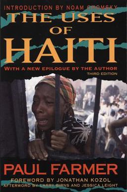 Uses of Haiti 3rd 9781567513448 Front Cover