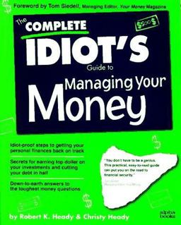 Complete Idiot's Guide to Managing Your Money  9781567615302 Front Cover