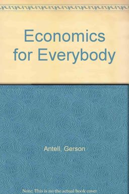 Economics for Everybody 3rd 9781567656404 Front Cover